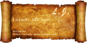 Loisch János névjegykártya